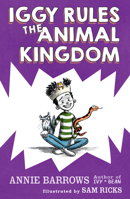 Iggy Rules the Animal Kingdom 0593325389 Book Cover