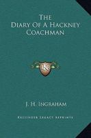 The Diary of a Hackney Coachman 1419159232 Book Cover