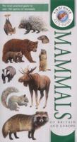 Field Guide to the Mammals of Britain and Europe (Field Guides) 0862726921 Book Cover