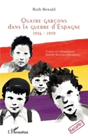 Quatre garçons dans la guerre d’Espagne: 1936-1939 (Archipels) (French Edition) 2336438275 Book Cover