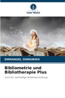 Bibliometrie und Bibliotherapie Plus 6205621967 Book Cover