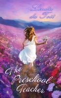 The Preschool Teacher 1763548554 Book Cover