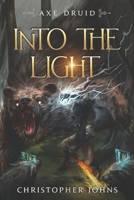 Into the Light 1637660022 Book Cover