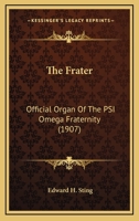 The Frater: Official Organ Of The PSI Omega Fraternity 1165108267 Book Cover