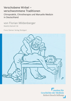 Verschobene Wirbel - Verschwommene Traditionen: Chiropraktik, Chirotherapie Und Manuelle Medizin in Deutschland 3515111514 Book Cover