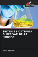 Sintesi E Bioattività Di Derivati Della Piridina 6205764385 Book Cover