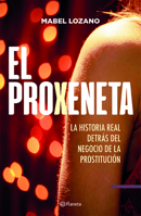 El Proxeneta (English and Spanish Edition) 6070754875 Book Cover
