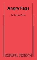 Angry Fags 0573705100 Book Cover