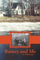Barney and Me 1928171079 Book Cover