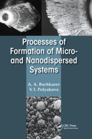 Processes of Formation of Micro -And Nanodispersed Systems 0367575345 Book Cover