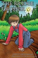 The Bridge Crosser 1511753668 Book Cover