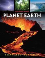 Planet Earth: Questions and Answers 1848371586 Book Cover