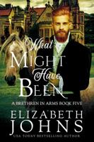 What Might Have Been 1733958789 Book Cover