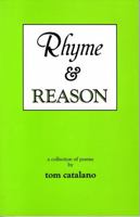 Rhyme & Reason: A Collection of Poems 188264607X Book Cover
