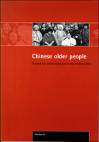 Chinese Older People: A Need for Social Inclusion in Two Communities 186134242X Book Cover
