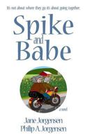 Spike and Babe 0368024253 Book Cover