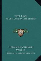 Titi Livi: Ab Urbe Condita Liber 24 143735338X Book Cover