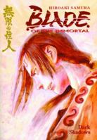 Blade of the Immortal, Volume 6: Dark Shadows 156971469X Book Cover
