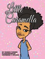 " Little Caramella" 1977746683 Book Cover
