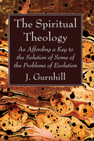 The Spiritual Theology 1725296322 Book Cover