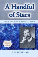 A Handful of Stars ; Texts That Have Moved Great Minds 1603867899 Book Cover