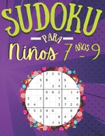 Sudoku para niños 7-9 Años: 200 Sudoku Niños de con Soluciones 9x9 - Entrena la Memoria y la Lógica - De Fácil a medio - regalos para niños niñas B08NF1QTNZ Book Cover