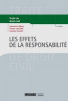 LES EFFETS DE LA RESPONSABILITE 4EME EDITION 227504535X Book Cover