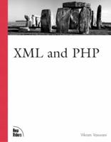 XML and PHP 0735712271 Book Cover
