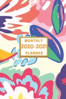 Monthly Planner 2020-2021: floral planner/calendar 2020 floral Monthly Pocket Planner, Calendar & Schedule Agenda, planner Gifts For Women, Men, Girls, Boys, Kids And Adults (6 x 9), 2020 planner flor 1660295327 Book Cover
