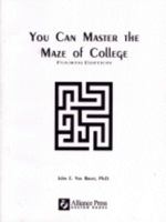 You Can Master the Maze of College 1583160183 Book Cover