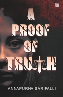 A Proof of Truth 9390463238 Book Cover