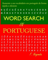 WORD SEARCH IN PORTUGUESE B08NRWD8DB Book Cover