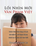 L?i Nhìn M?i Van Ph?m Vi?t (Vietnamese Edition) 196112372X Book Cover