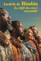 Au-delà de Bimbia: Le défi du vivre-ensemble 2956560433 Book Cover