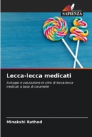 Lecca-lecca medicati 6205670992 Book Cover