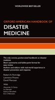 Oxford American Handbook of Disaster Medicine (Oxford American Handbooks in Medicine) 0195379063 Book Cover