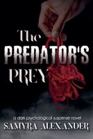 The Predator's Prey B0BP6B8YZM Book Cover