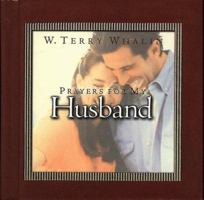 Prayers for My Husband (Whalin, Terry. Pocket Prayer Companion Series, #3.) 0805418563 Book Cover