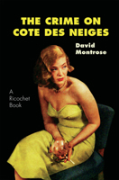 The Crime on Cote des Neiges 1550652842 Book Cover