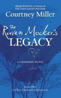 The Raven Mocker's Legacy 0988771128 Book Cover
