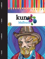 Kunst Malbuch: Stressabbauende Entspannende Ausmalbilder 8597500077 Book Cover