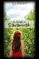 A Month In Savannah 1502874520 Book Cover