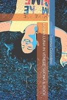 La MIA Luna in Venere Suona Il Rock B089CWQVVJ Book Cover