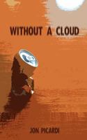 Without a Cloud 1731452004 Book Cover