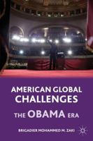 American Global Challenges: The Obama Era 0230113761 Book Cover