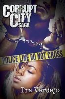 Corrupt City Saga 1622869168 Book Cover