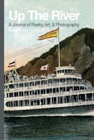 Up The River, Issue Four 1530997453 Book Cover