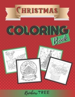 Christmas Coloring Book: Cute Christmas Activity book for Kids Ages 4-8, 8-12, Boys, Girls, Fun Learning, Relaxation - Great Holiday Gift Idea B08P3P7XKW Book Cover