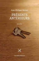 Présents antérieurs 2850711225 Book Cover