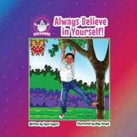 Always Believe in Yourself! 1736958615 Book Cover